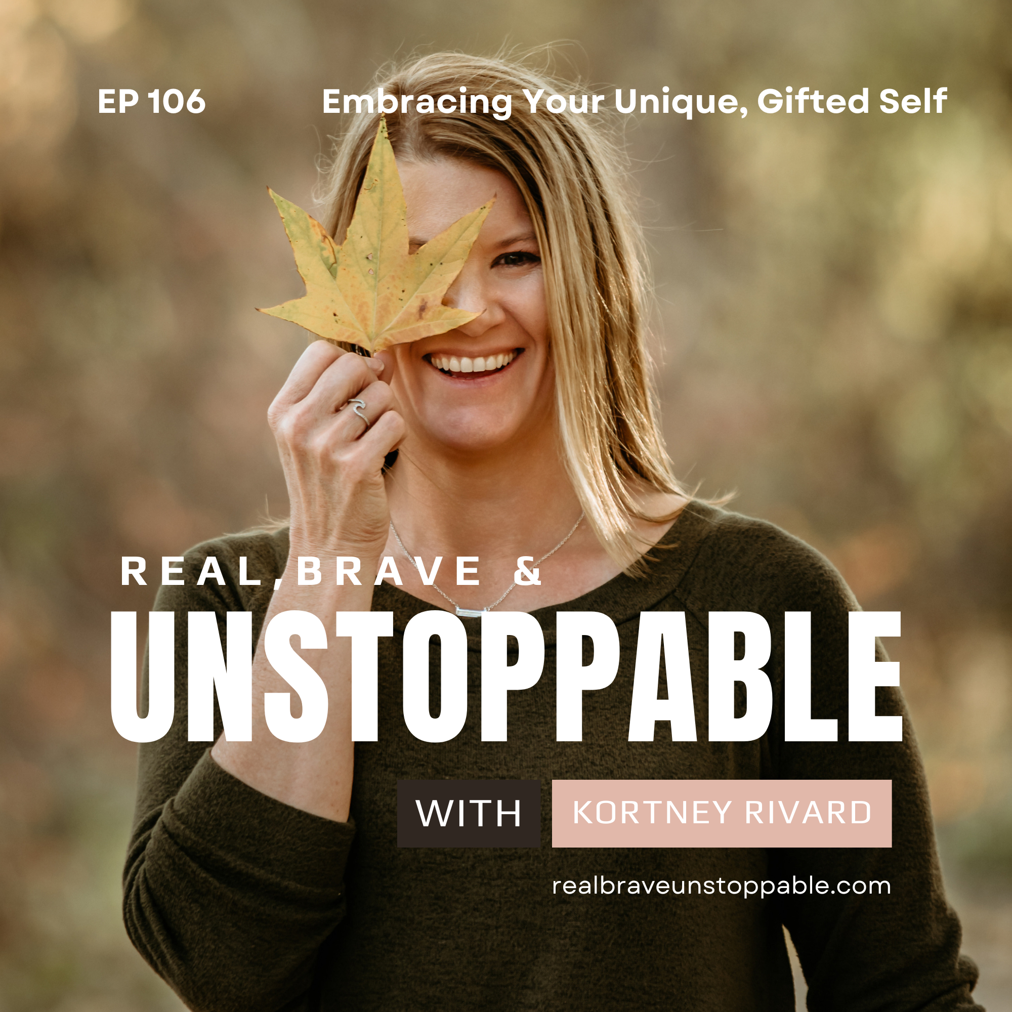 Read more about the article Ep 106: Embracing Your Unique, Gifted Self