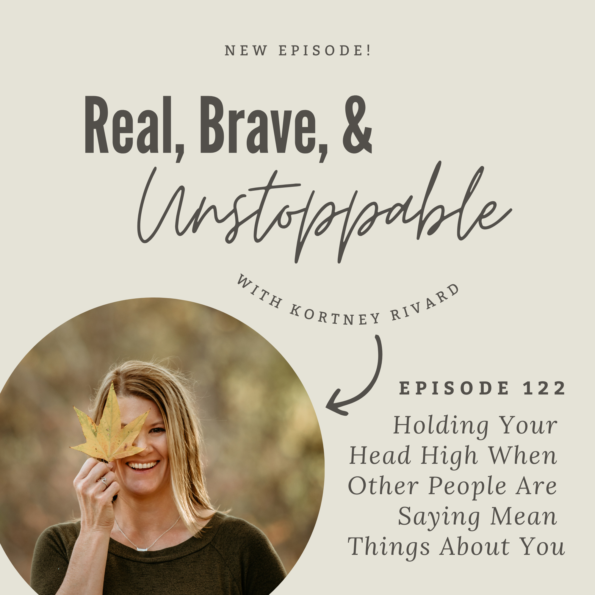 Read more about the article Ep 122: How to Take the High Road When People Say Mean Things About You